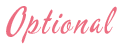 Optional